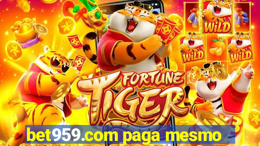 bet959.com paga mesmo